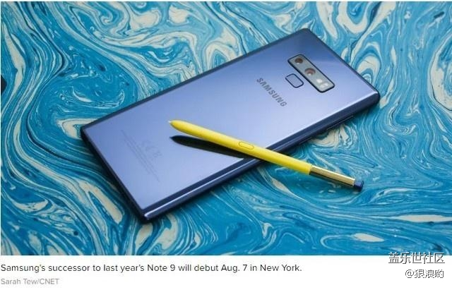 重磅:三星Galaxy Note 10將于8月7日紐約發(fā)布 重磅:三星Galaxy Note 10將于8月7日紐約發(fā)布