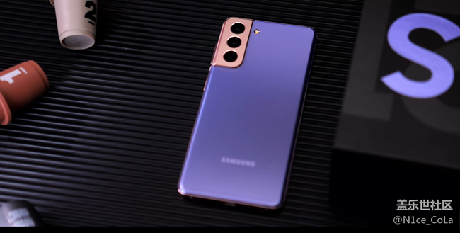果然是機(jī)皇 Galaxy S21系列5G新鮮開箱