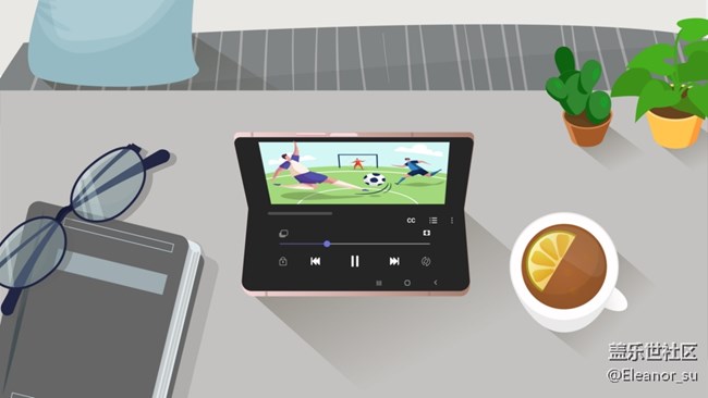 Galaxy Z Fold2: Amazing! 生活原來(lái)可以如此高效