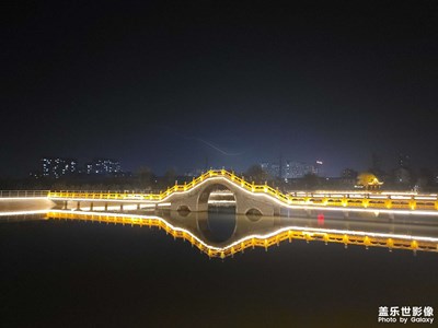【三星手机的夜景】+夜晚的桥